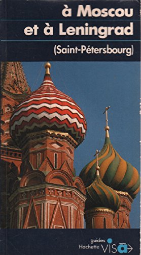 A MOSCOU ET A LENINGRAD book