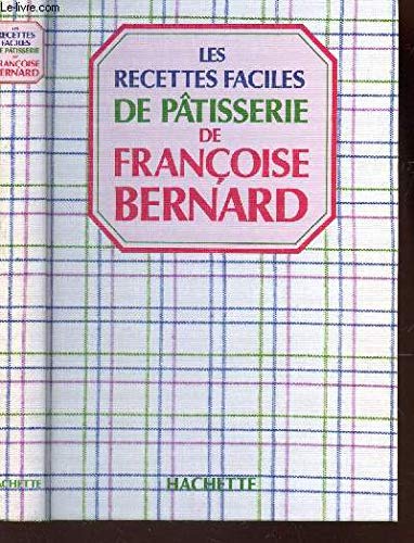 Les Recettes faciles de pâtisserie Books