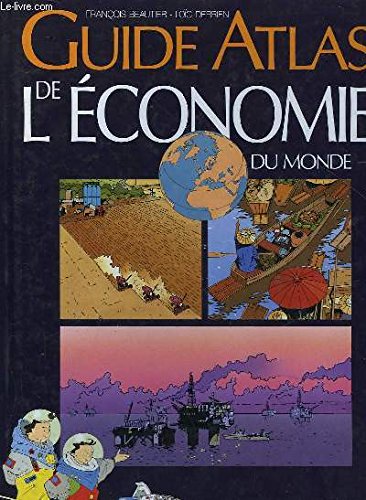 Guide Atlas de l'économie du monde book