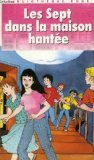 Product Image: les Sept dans la maison hantée