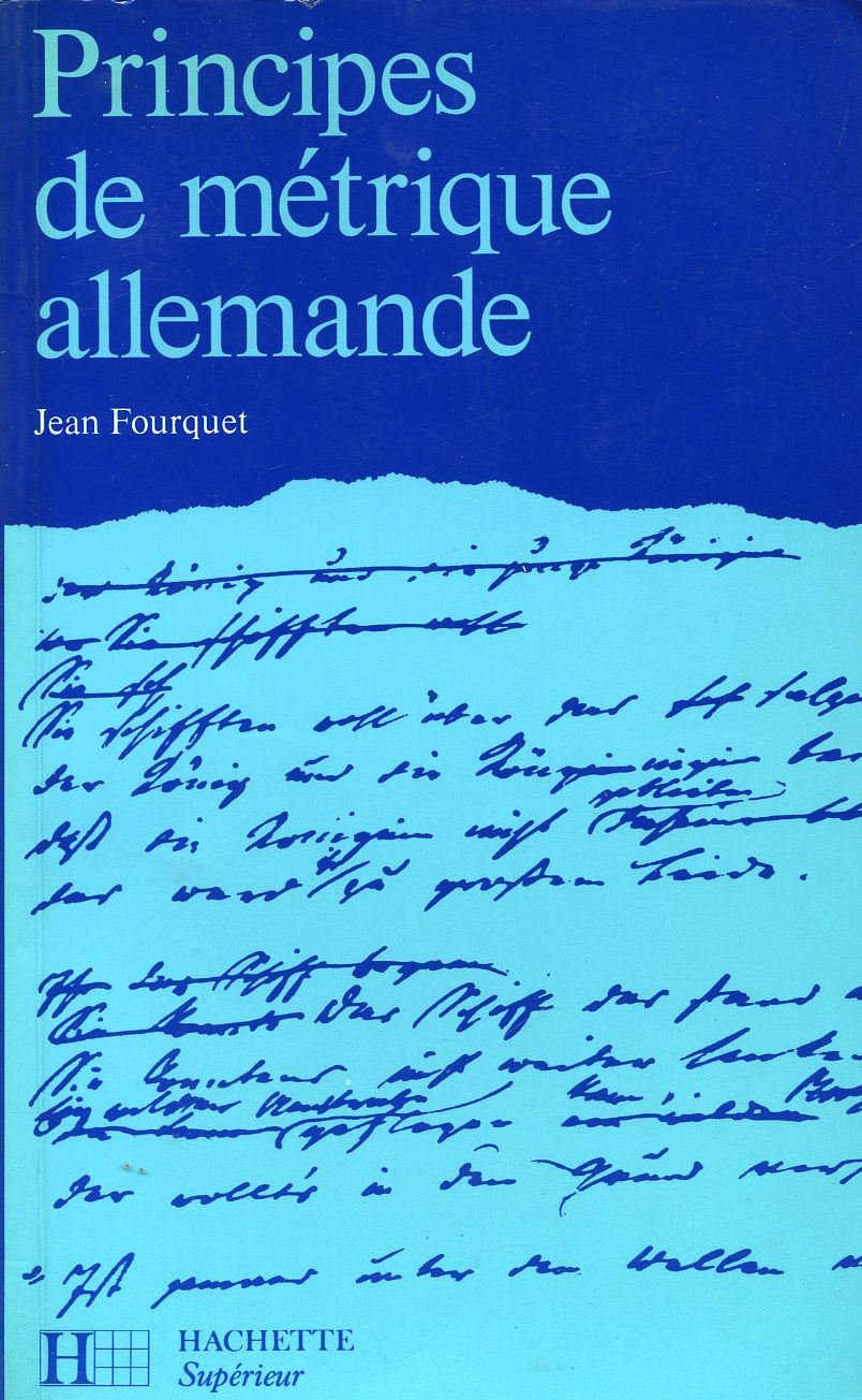 Principes de métrique allemande book