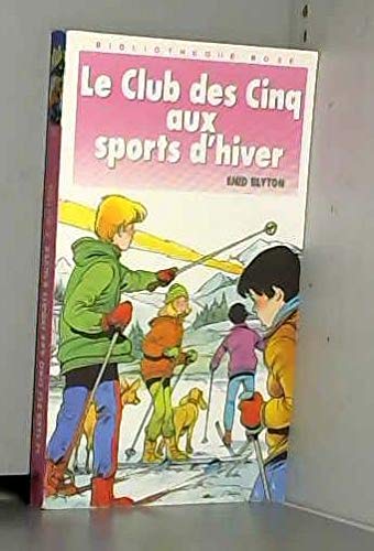 Le Club des Cinq aux sports d'hiver Books
