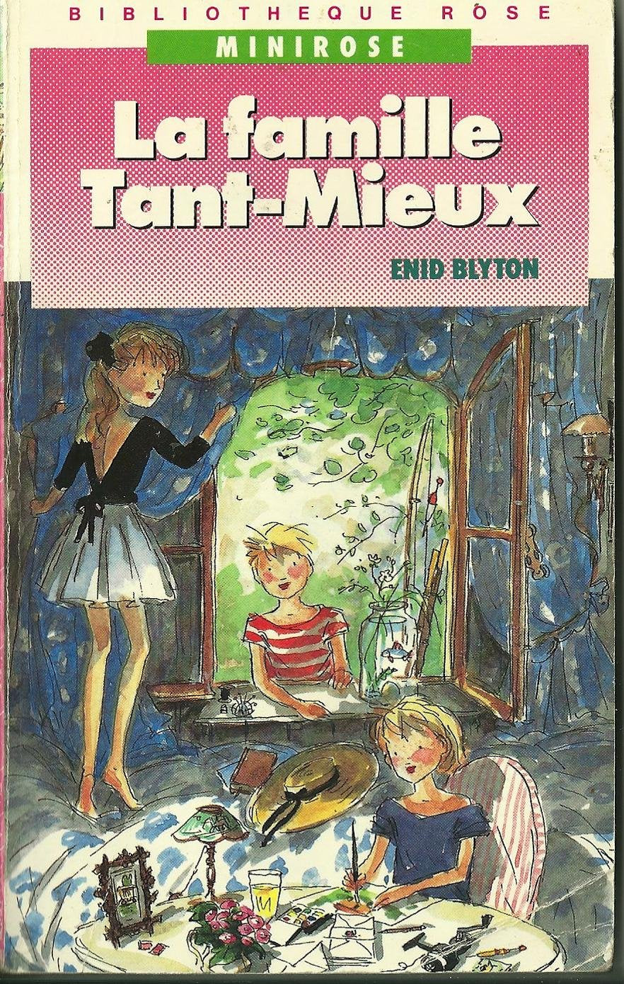 La Famille Tant-Mieux Books