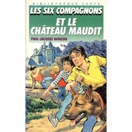 Les Six Compagnons Et Le Chateau Maudit Books