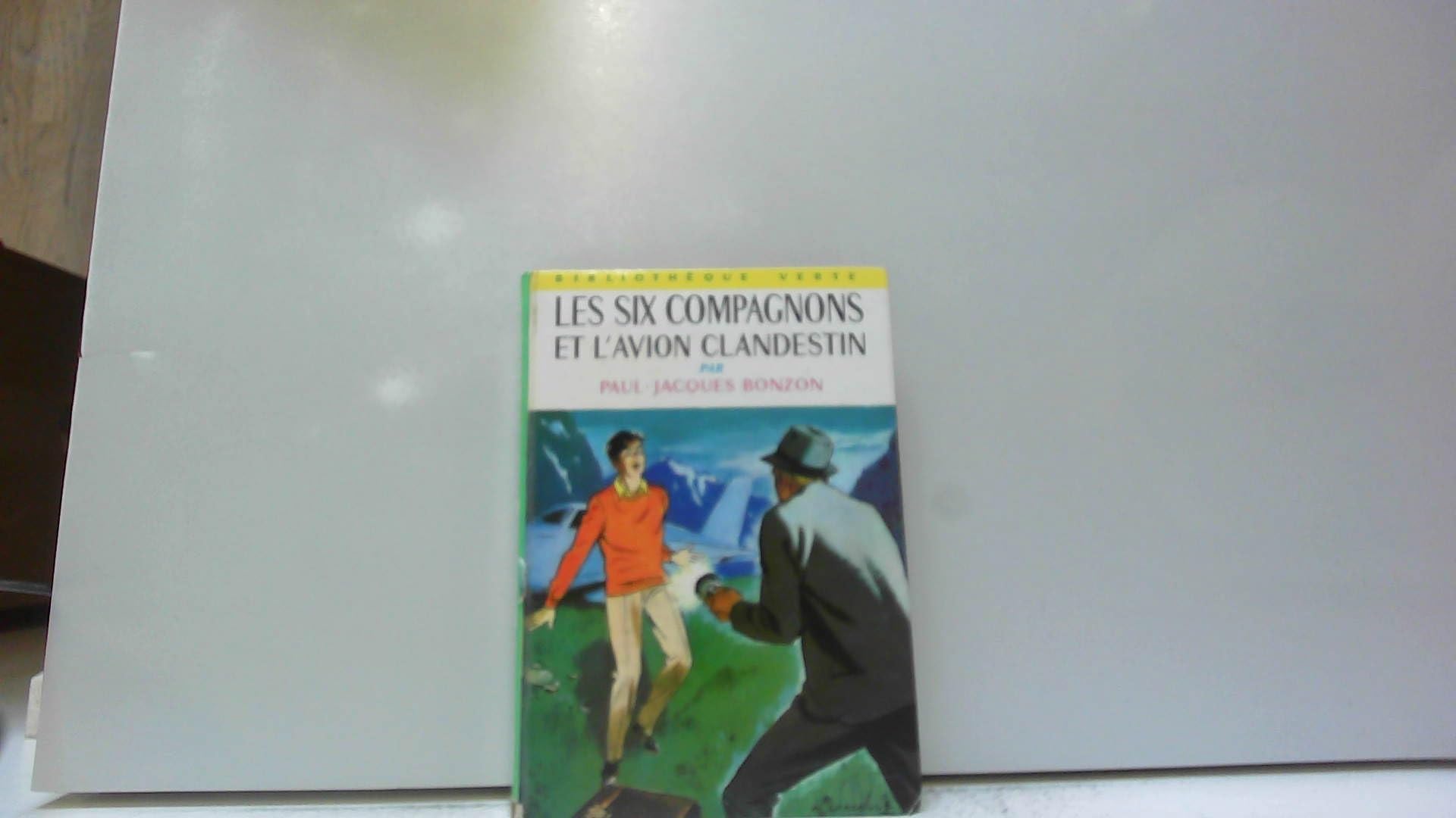 Les six compagnons et l'avion clandestin : Collection : Bibliothèque verte reliure fine n° 180 Books