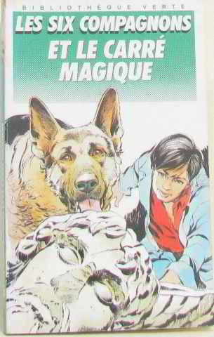 Les Six Compagnons Et Le Carre Magique book