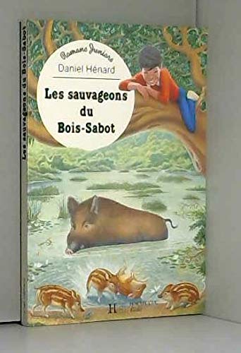 Les Sauvageons Du Bois-Sabot Books