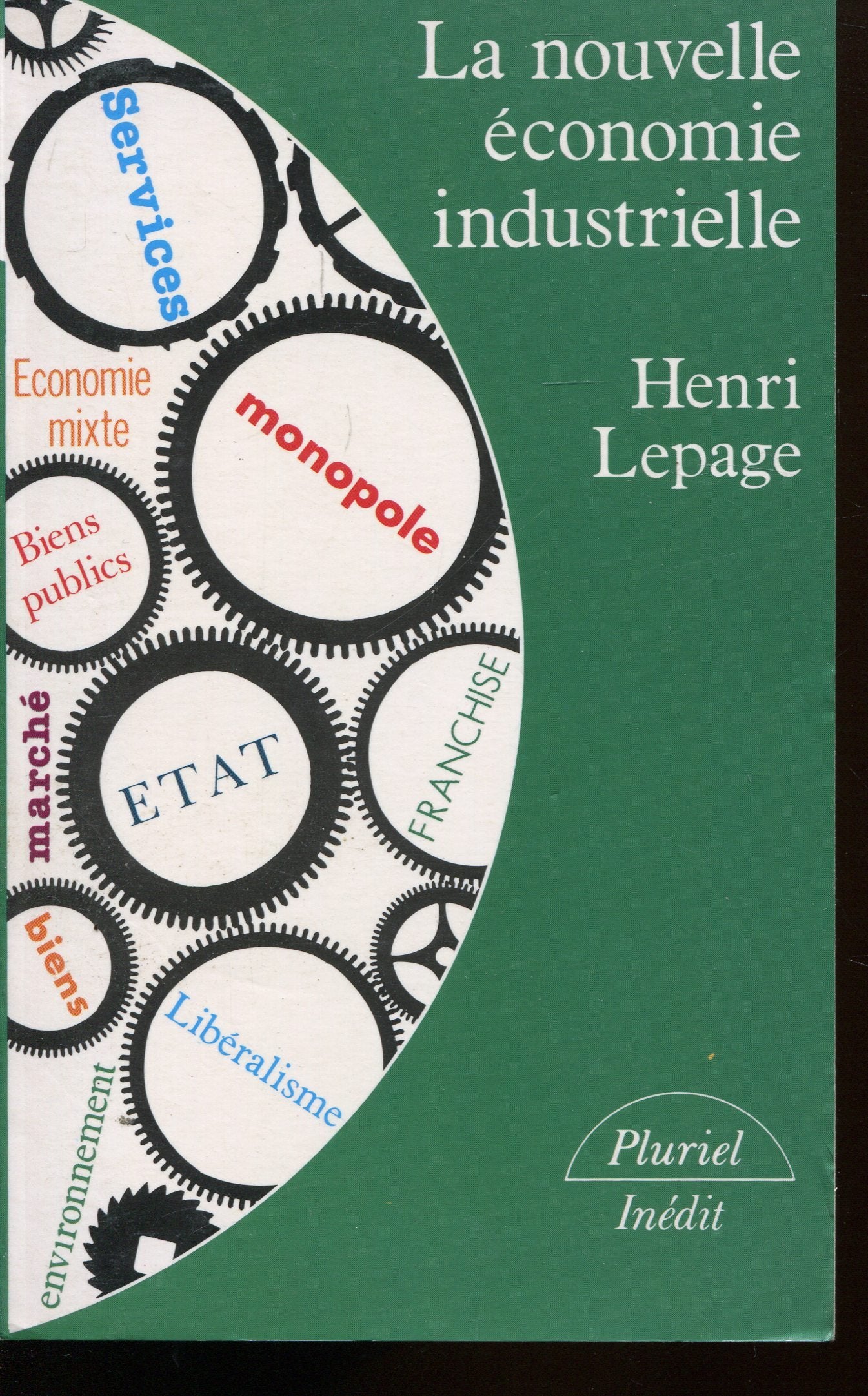 La Nouvelle économie industrielle Books