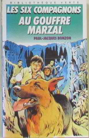Les Six compagnons au gouffre Marzal Books