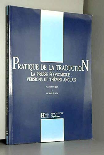 PRATIQUE TRADUC. PRESSE ECO THEMES ANGLAIS book