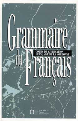 Grammaire du français : cours de civilisation française de la Sorbonne Foreign Languages ​​& Dictionaries
