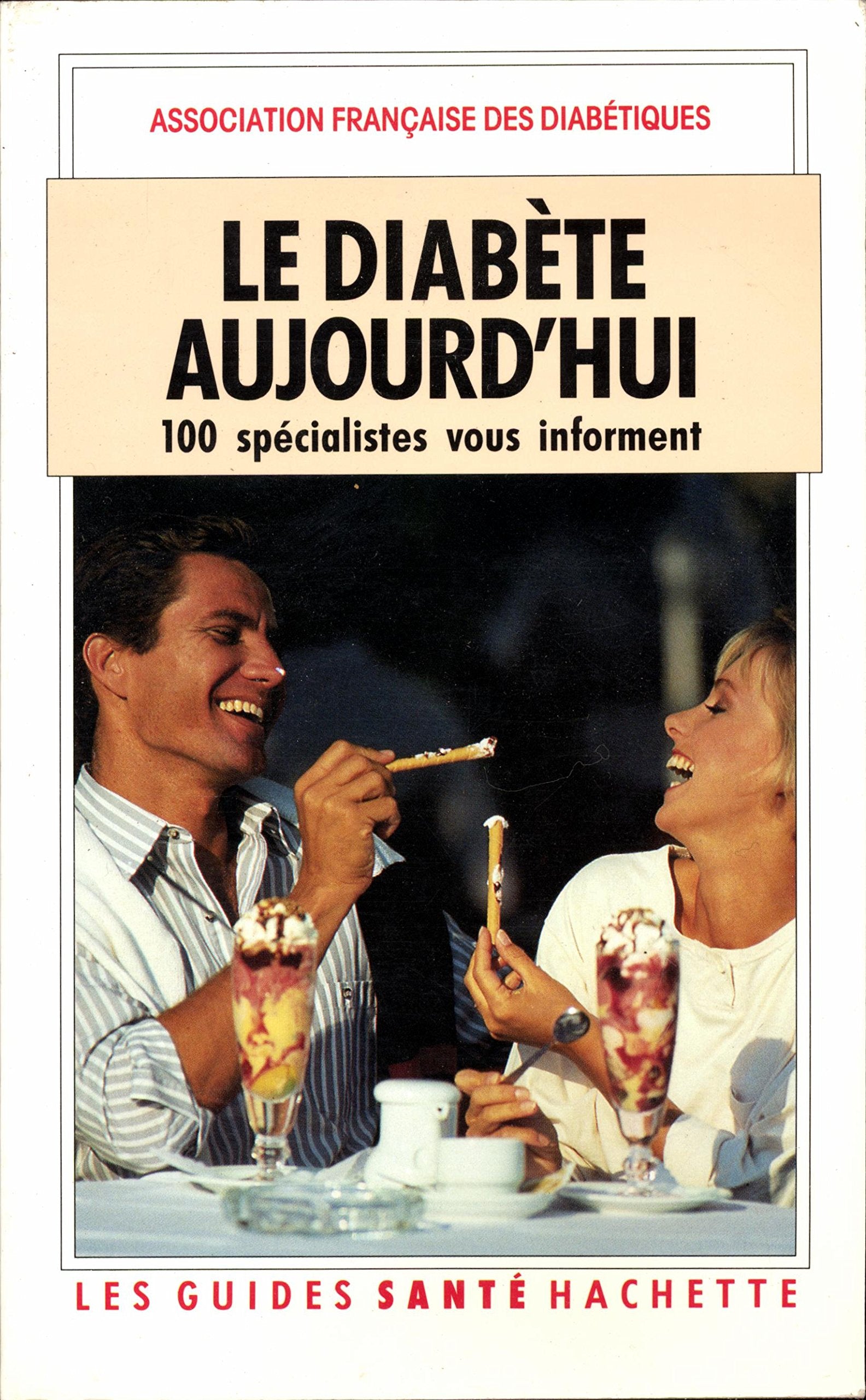 LE DIABETE AUJOURD'HUI book