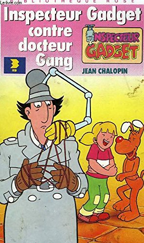 L'Inspecteur gadget contre docteur Gang Books