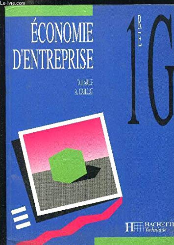 Economie Des Entreprises 1ere G. Edition 1990 book