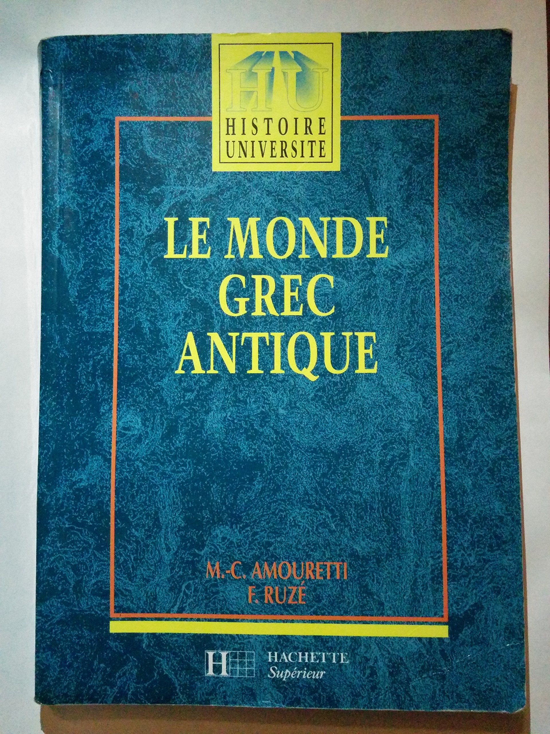 Le Monde grec antique: Des palais crétois à la conquête romaine Books