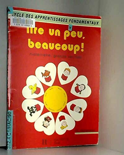 Lire un peu, beaucoup !: Cycle des apprentissages fondamentaux, maternelle, grande section, [livre élève book