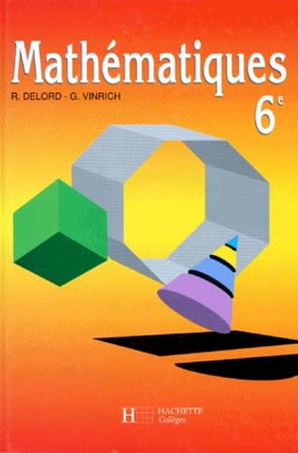 Mathématiques, 6e (édtion 1990). Livre de l'élève book