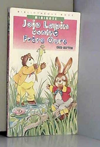 Jojo Lapin contre frère ours book