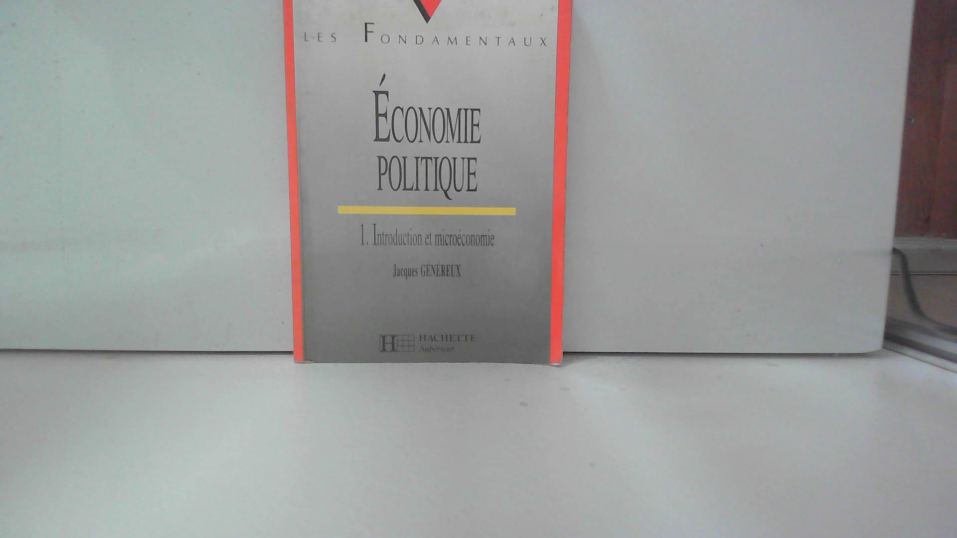 Economie politique: Tome 1, Introduction et microéconomie Books