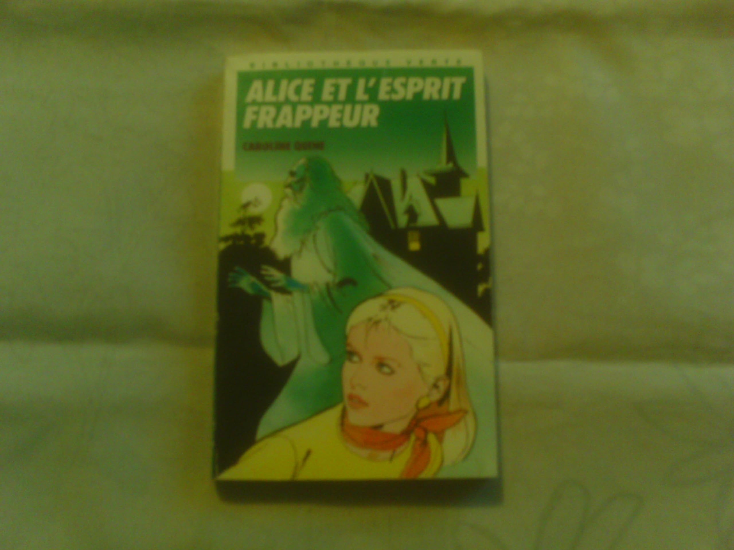 Alice et l'esprit frappeur Books