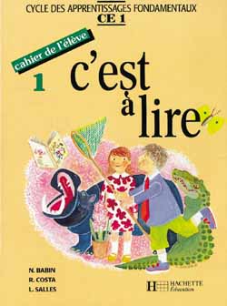 C'est à lire CE1, cahier de l'élève 1 : cycle des apprentissages fondamentaux book