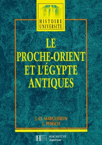 Le Proche-Orient et l'Egypte Antiques book
