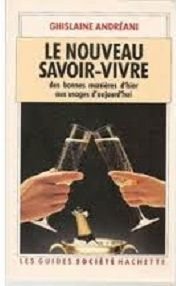 Le Nouveau Savoir Vivre book