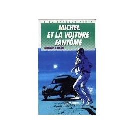Michel et la voiture fantôme book