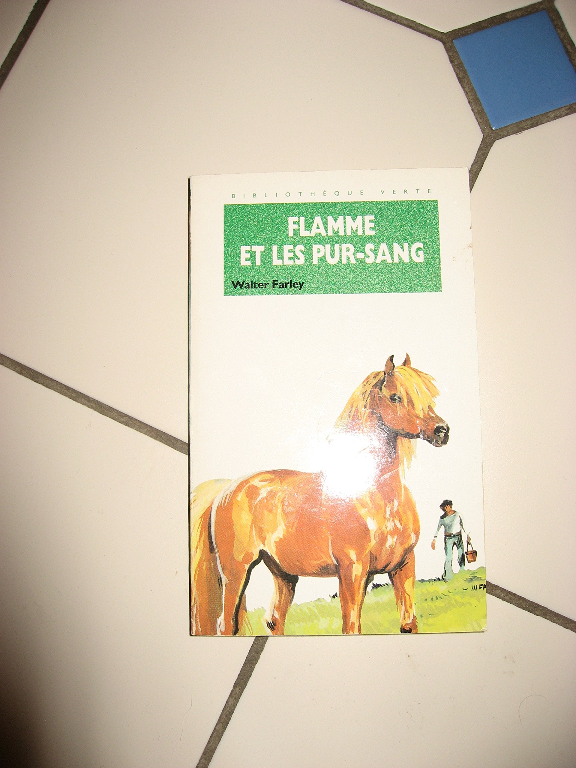 Flamme et les pur-sang Books