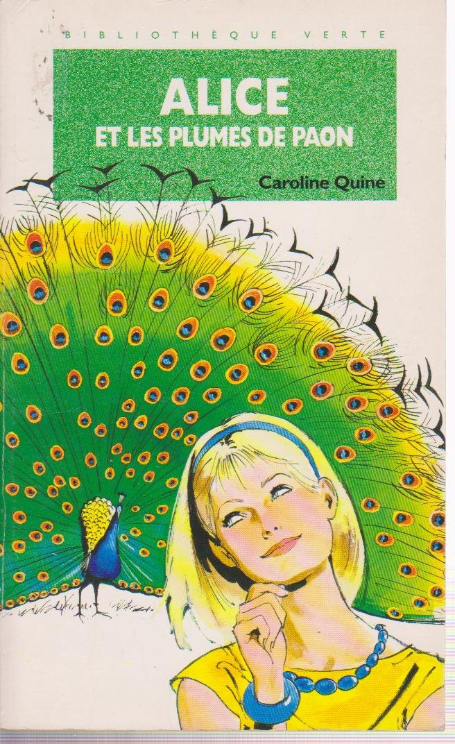 Alice et les plumes de paon Books