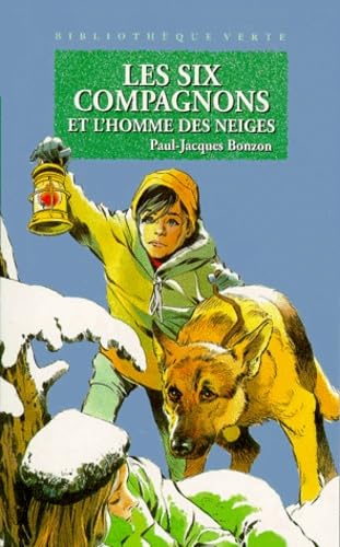 Les Six compagnons et l'homme des neiges Books