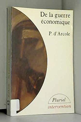 De la guerre économique Books