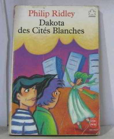 Dakota des cites blanches 020597 (Hjr Poche Jeun.) Books