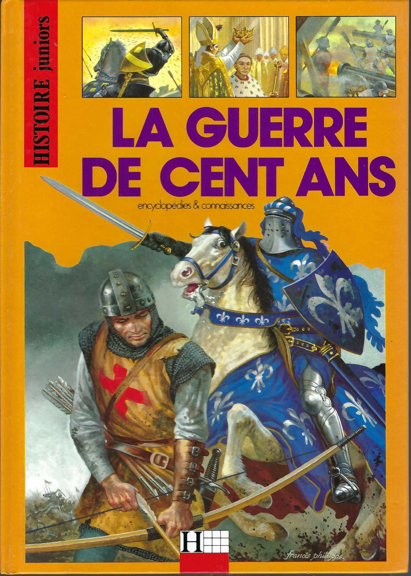 La guerre de cent ans (Hc Hist.Jun.Ne) Books
