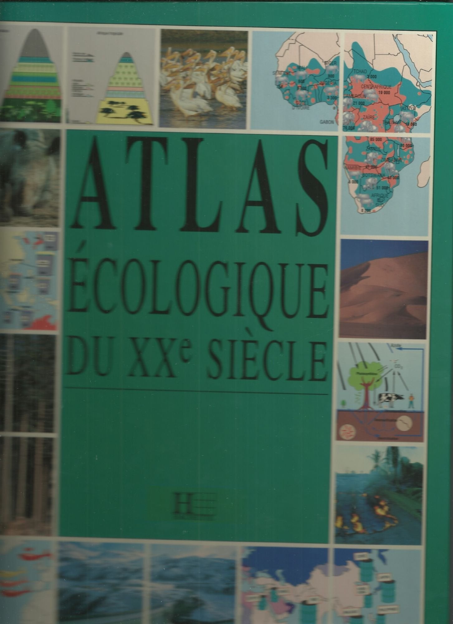 Atlas écologique du XXe siècle book