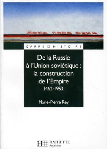De la Russie à l'Union soviétique : La construction de l'Empire book