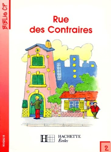 Rue Des Contraires Cp. Tome 2 book