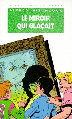 Le Miroir qui glaçait book