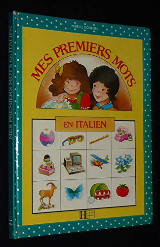 Mes Premiers Mots En Italien book