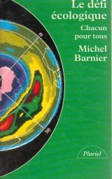 Le Défi écologique : chacun pour tous book