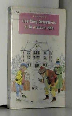 Les Cinq détectives et la maison vide : le club des cinq Books
