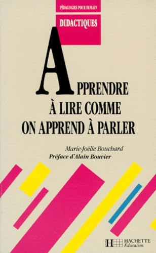Apprendre à lire comme on apprend à parler book