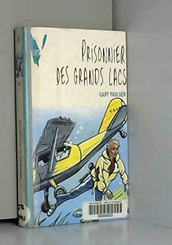 Prisonnier des grands lacs Books