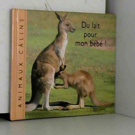 Du lait pour mon bébé Books