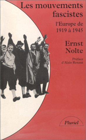 Les Mouvements fascistes : l'Europe de 1919 à 1945 Books