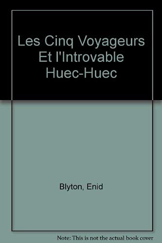 Les 4 voyageurs et l'introuvable huec-huec book