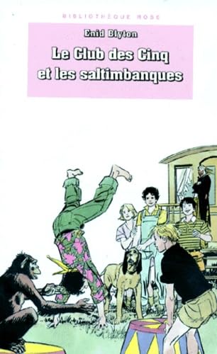 Le Club des cinq et les saltimbanques book