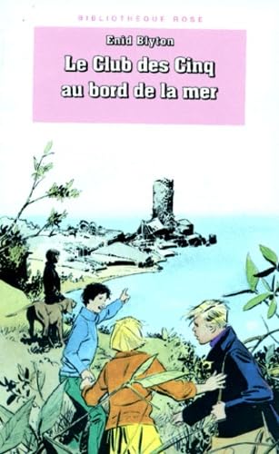 Le club des cinq au bord de la mer book