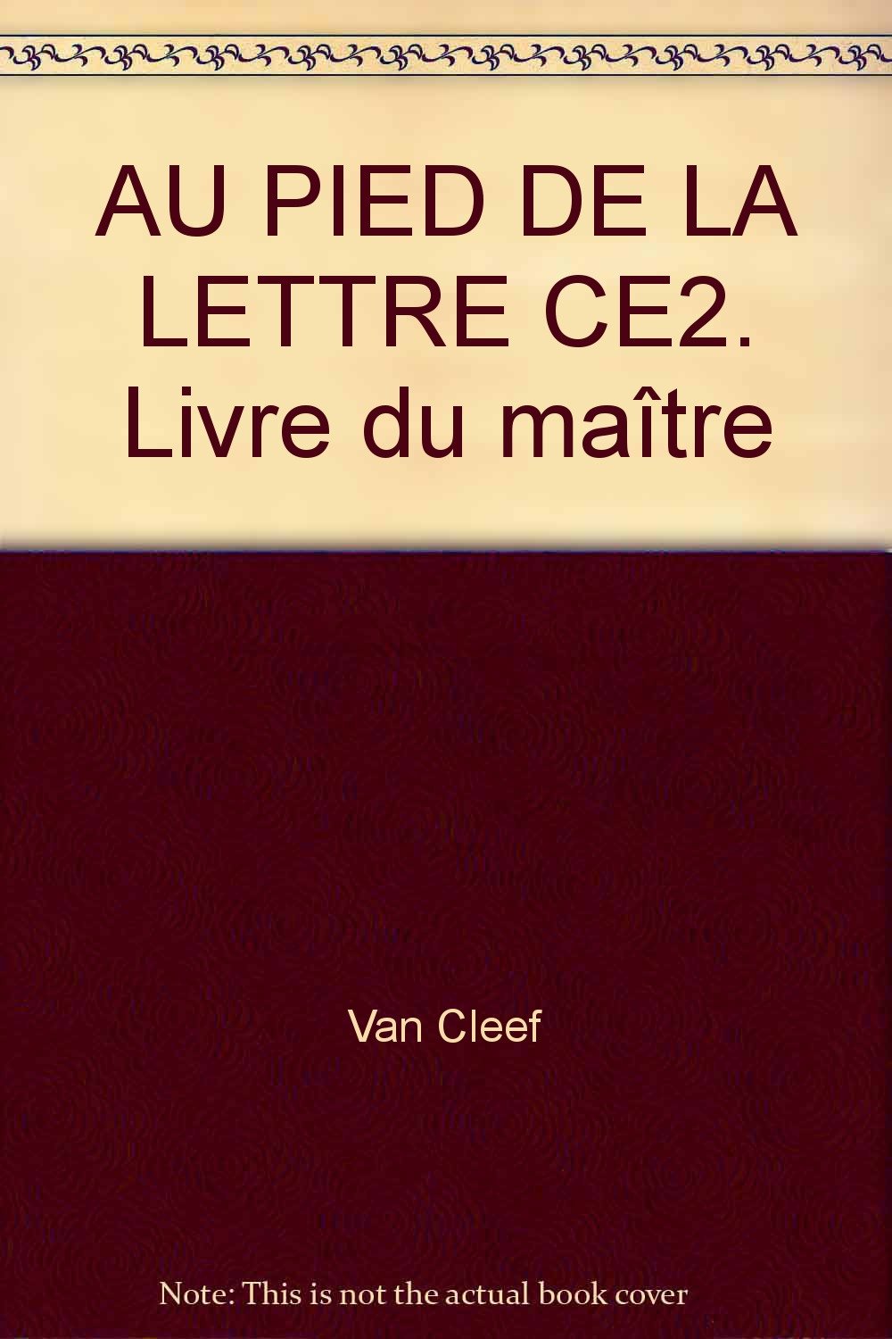 Au pied de la lettre, CE2 : livre du maître book