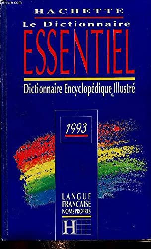 Le Dictionnaire Essentiel. Dictionnaire Encyclopédique illustré. Les dicos d'Or, 1993 Books